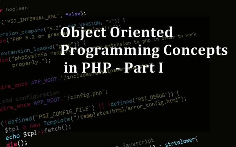 Learn Object Oriented Programming in PHP – OOP Tutorial