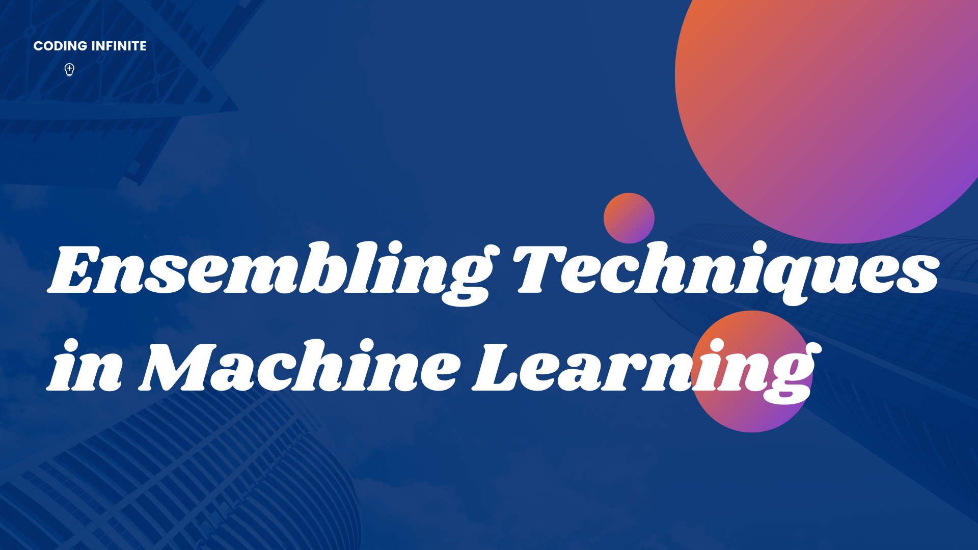 Ensembling Techniques in Machine Learning